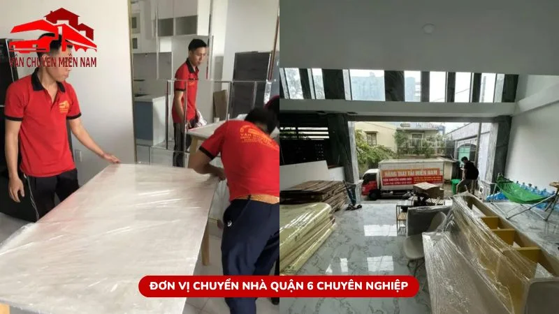 Đơn vị chuyển nhà quận 6 chuyên nghiệp Chuyển Nhà Miền Nam