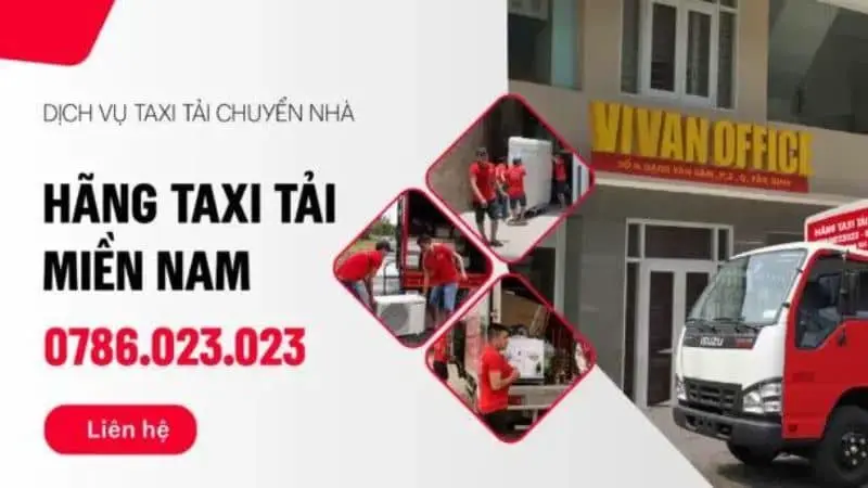 dịch vụ vận chuyển bằng taxi tải Chuyển Nhà Miền Nam uy tín