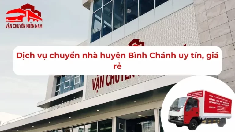 Dịch vụ chuyển nhà huyện Bình Chánh uy tín, giá rẻ