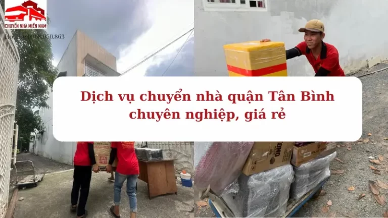 Dịch vụ chuyển nhà quận Tân Bình chuyên nghiệp