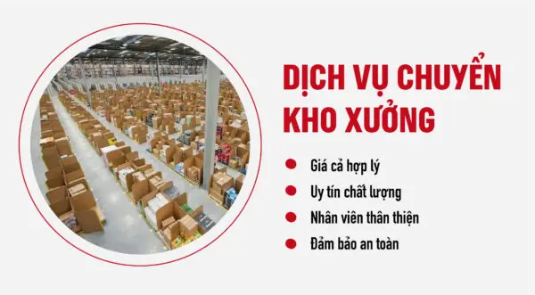 Dịch vụ chuyển kho xưởng an toàn, nhân viên thân thiện