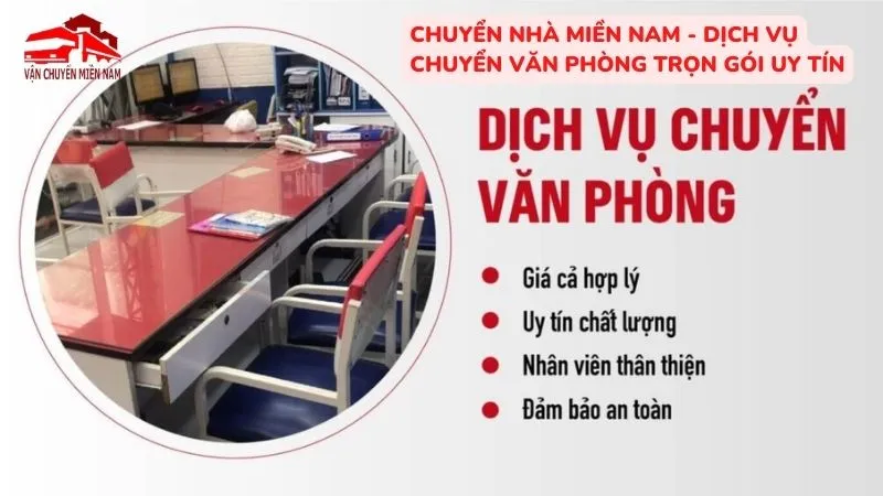 Chuyển Nhà Miền Nam - Dịch vụ chuyển văn phòng trọn gói uy tín