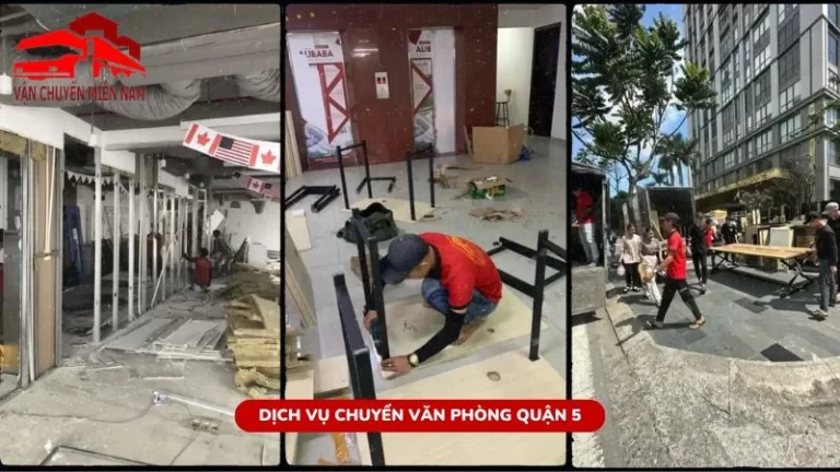 Dịch vụ chuyển văn phòng quận 5 trọn gói giá rẻ