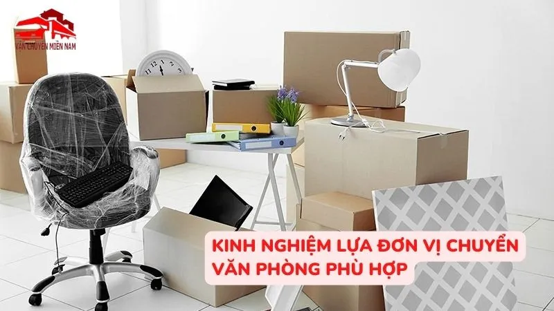 Kinh nghiệm lựa đơn vị chuyển văn phòng phù hợp