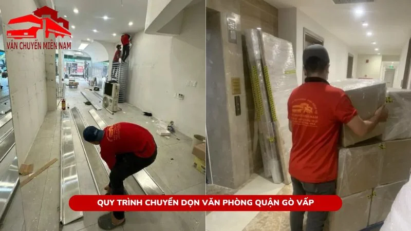 Quy trình chuyển dọn văn phòng quận Gò Vấp khoa học