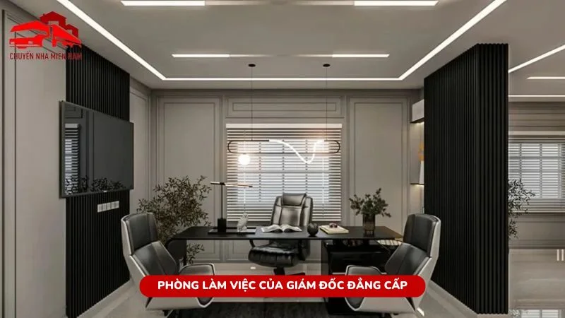 Thiết kế phòng làm việc của giám đốc đẳng cấp