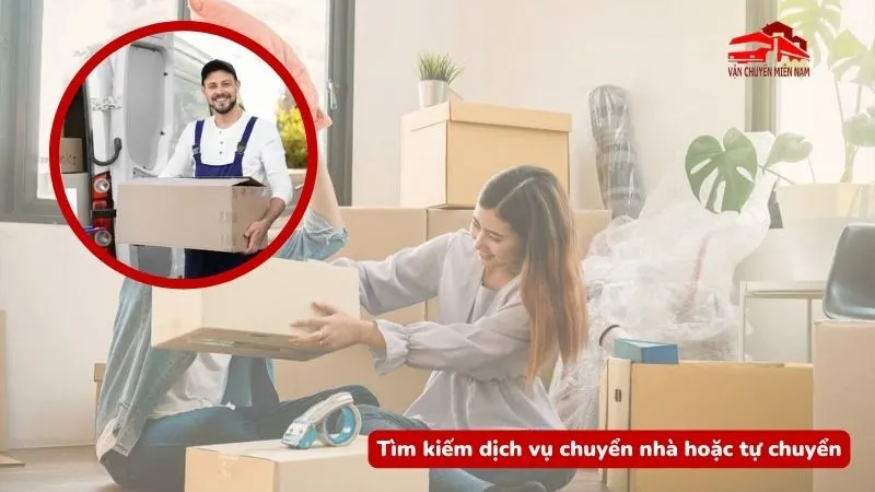 Tìm kiếm dịch vụ chuyển nhà hoặc tự chuyển