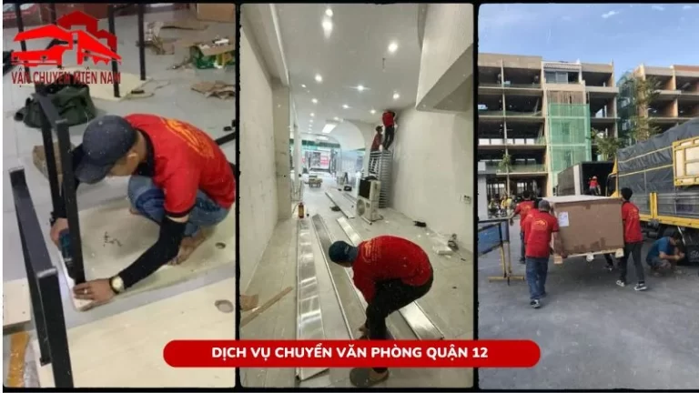 Dịch vụ chuyển văn phòng quận 12 trọn gói uy tín