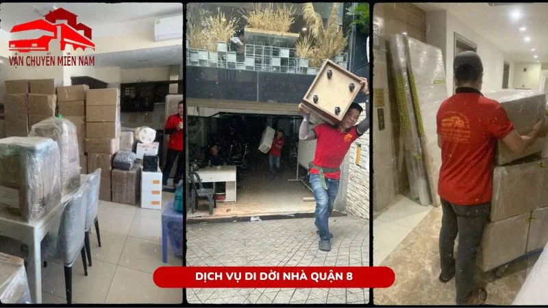 dịch vụ di dời nhà quận 8 trọn gói