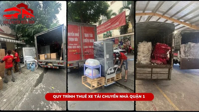 Quy trình thuê xe tải chuyển nhà quận 1 nhanh chóng