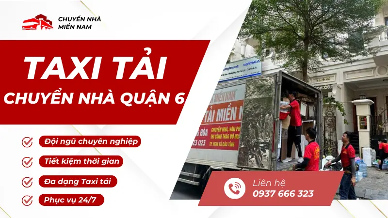 Ưu điểm dịch vụ chuyển thuê taxi tải chuyển quận 6