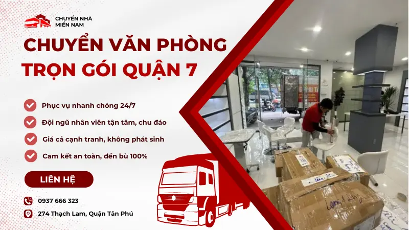 Dịch vụ chuyển văn phòng trọn gói quận 7 