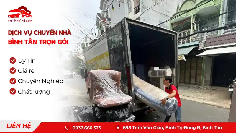 Dịch vụ chuyển nhà quận Bình Tân trọn gói giá rẻ, uy tín Chuyển Nhà Miền Nam