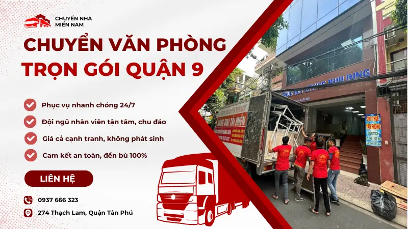 Dịch vụ chuyển văn phòng quận 9 của Chuyennhamiennam