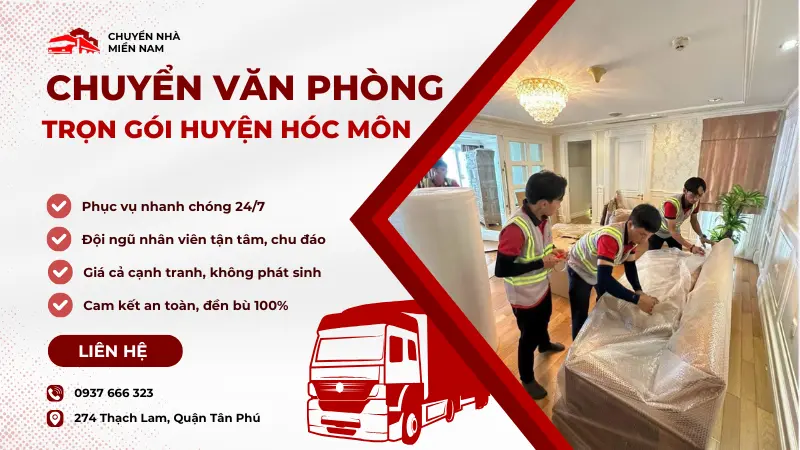 dịch vụ chuyển văn phòng trọn gói Hóc Môn chuyennhamiennam