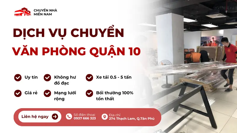 Ưu điểm dịch vụ chuyển văn phòng trọn gói quận 10 của CNMN