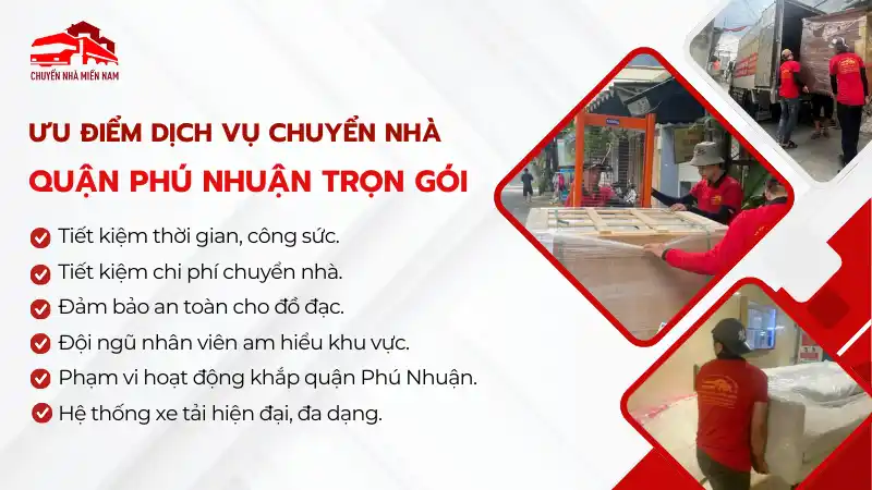 Ưu điểm dịch vụ chuyển nhà trọn gói Phú Nhuận