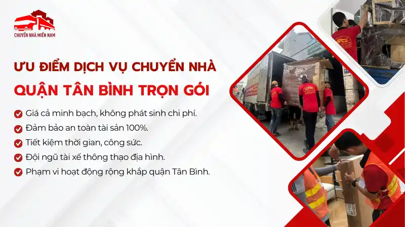 Ưu điểm dịch vụ chuyển nhà quận Tân Bình trọn gói