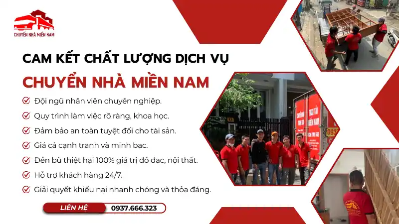 Cam kết chất lượng dịch vụ chuyển nhà quận 11 Chuyển Nhà Miền Nam
