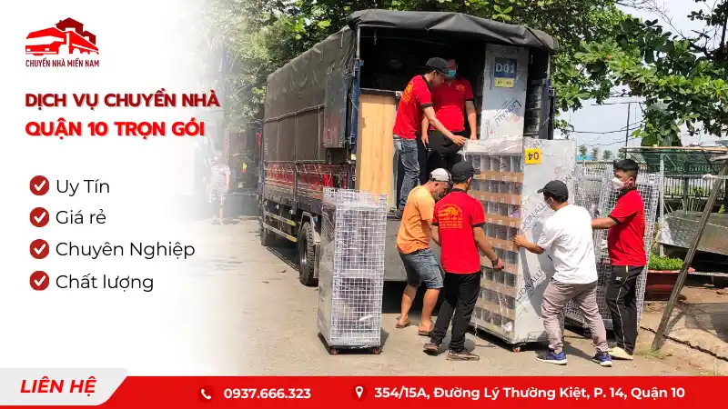 Dịch vụ chuyển nhà quận 10 trọn gói uy tín, giá rẻ TPHCM