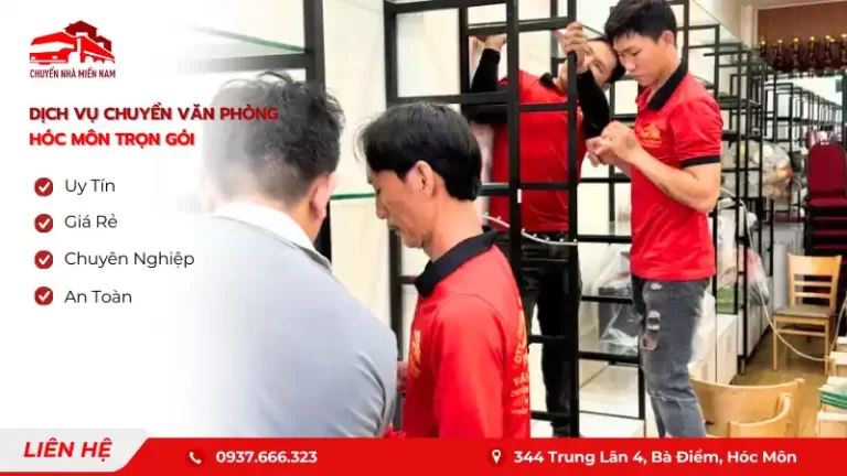 Dịch vụ chuyển văn phòng Hóc Môn trọn gói nhanh chóng hiệu quả từ chuyển nhà miền nam