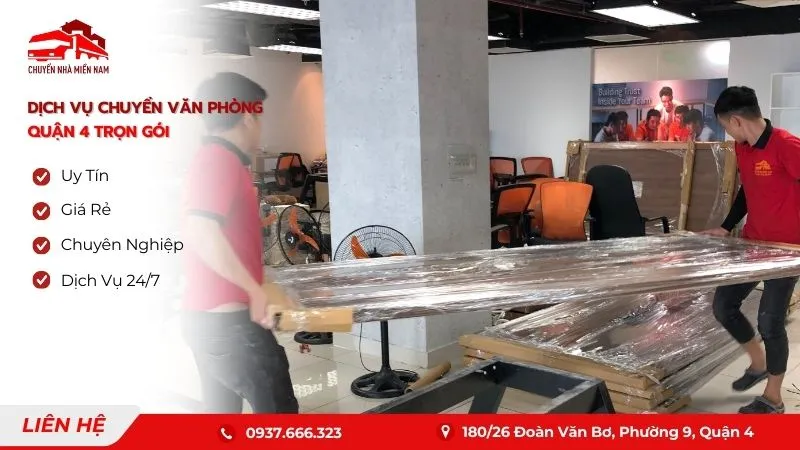 Dịch vụ chuyển văn phòng quận 4 trọn gói Chuyển Nhà Miền Nam