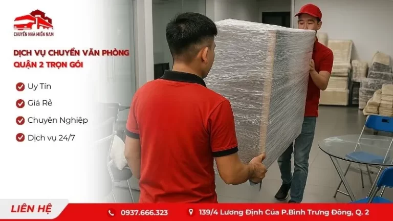 Giới thiệu dịch vụ chuyển văn phòng cho khách hàng tại khu vực quận 2