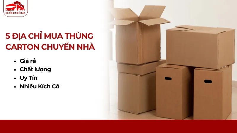 5 Địa chỉ mua thùng carton chuyển nhà
