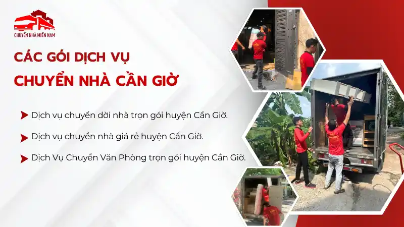 Các gói dịch vụ chuyển nhà huyện Cần Giờ linh hoạt tại Chuyển Nhà Miền Nam