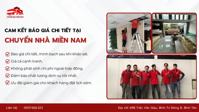 Cam kết báo giá chi tiết, minh bạch không phát sinh chi phí tại Chuyển Nhà Miền Nam