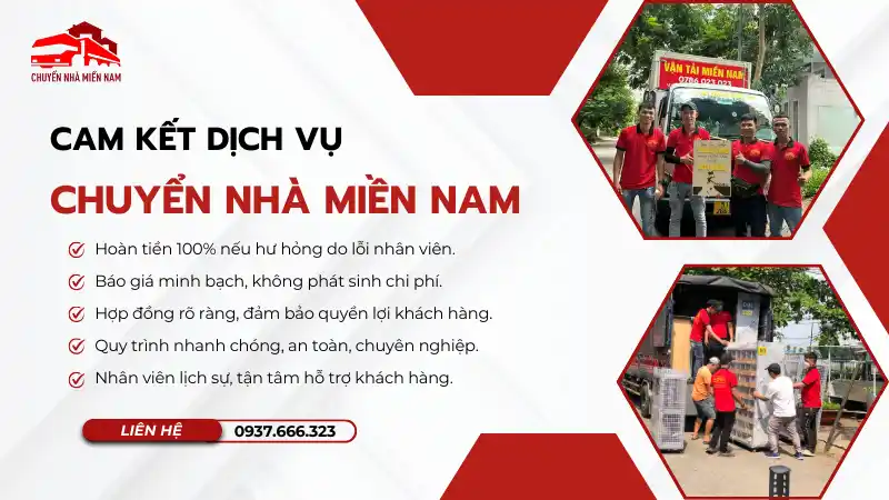 Cam kết dịch vụ chuyển nhà trọn gói Bình Chánh Chuyển Nhà Miền Nam