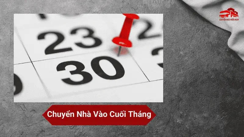 Chuyển Nhà Vào Cuối Tháng
