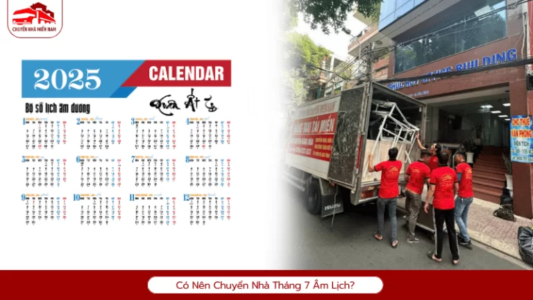 Có Nên Chuyển Nhà Tháng 7 Âm Lịch không
