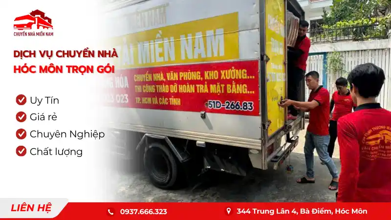 Dịch vụ chuyển nhà Hóc Môn trọn gói uy tín, giá rẻ Chuyển Nhà Miền Nam