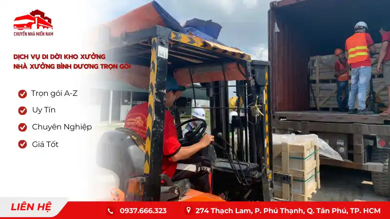 Dịch vụ di dời kho xưởng, nhà xưởng Bình Dương Trọn Gói Chuyển Nhà Miền Nam