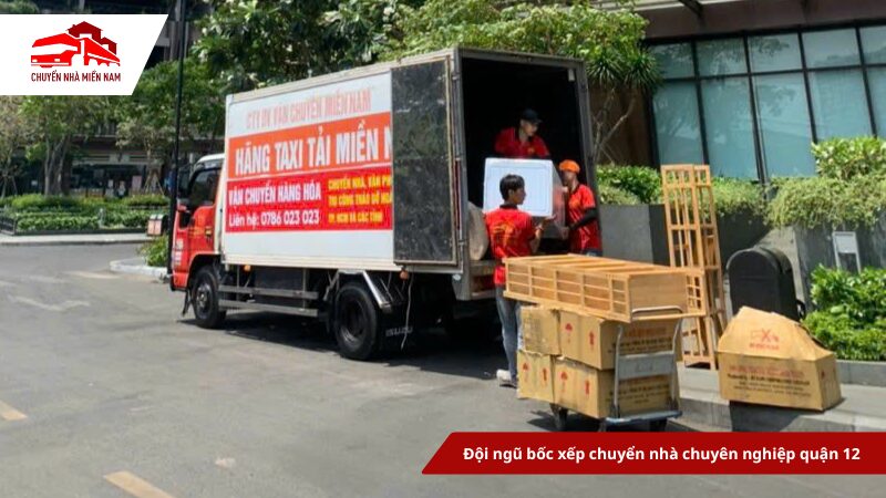 Đội ngũ bốc xếp chuyển nhà quận 12