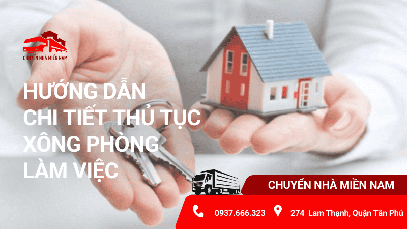 Hướng dẫn chi tiết thủ tục xông phòng làm việc đúng cách