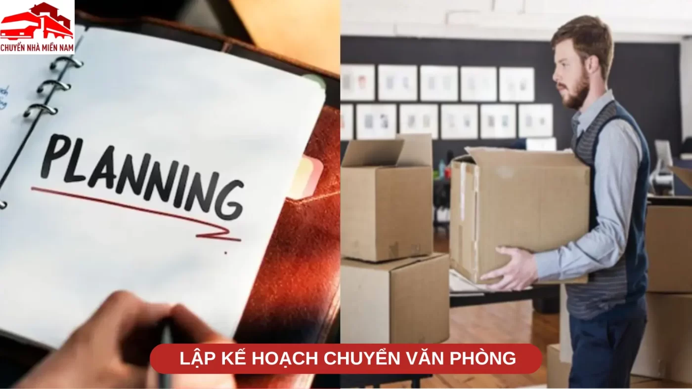 Lập kế hoạch chuyển văn phòng