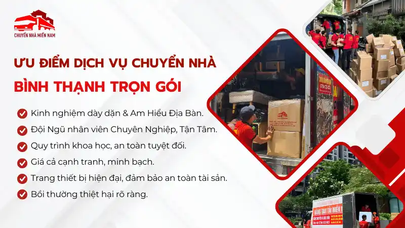 Ưu điểm dịch vụ chuyển nhà quận Bình Thạnh trọn gói