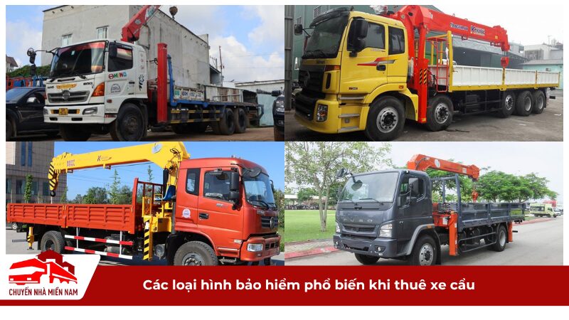 Các loại hình bảo hiểm phổ biến khi thuê xe cẩu bạn cần biết