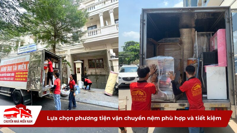 Lựa chọn phương tiện vận chuyển nệm phù hợp và tiết kiệm
