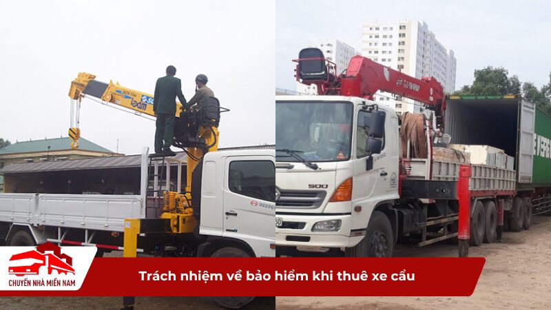 Trách nhiệm về bảo hiểm khi thuê xe cẩu