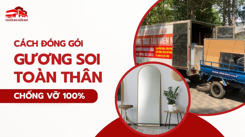 cách đóng gói gương soi toàn thân