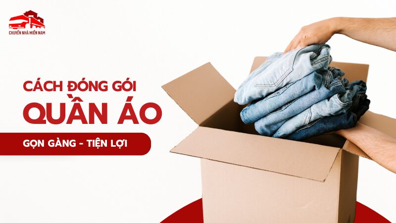 cách đóng gói quần áo