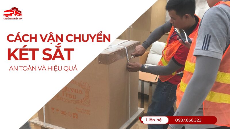 cách vận chuyển két sắt