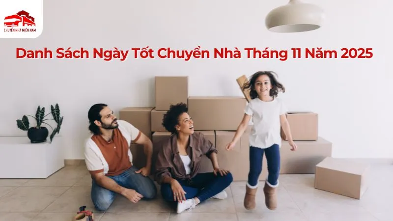 Danh sách ngày tốt chuyển nhà tháng 11 năm 2025