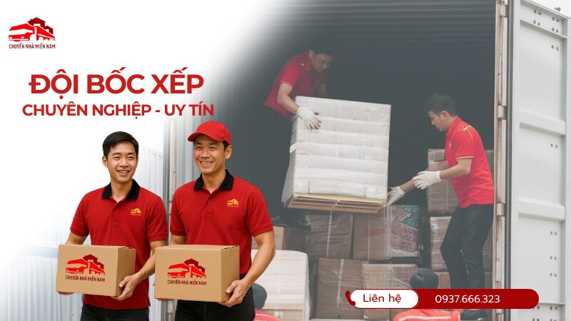 Đội bốc xếp của Chuyển Nhà Miền Nam chuyên nghiệp uy tín