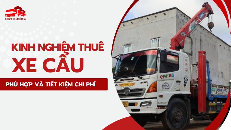 kinh nghiệm thuê xe cẩu