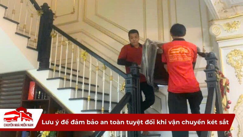 Những lưu ý để đảm bảo an toàn tuyệt đối khi vận chuyển két sắt