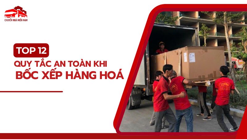 quy tắc an toàn khi bốc xếp hàng hoá